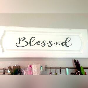Rustic Chic Farmhouse Style with Custom Cursive  "Blessed"